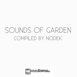 Sounds of Garden Compiled By Nodek