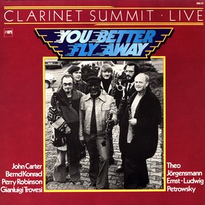 You Better Fly Away - Clarinet Summit Live