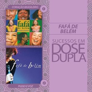 Dose Dupla Fafá de Belém