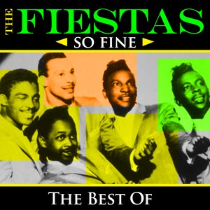 Fiestas - Too Fine Lyrics - Zortam Music