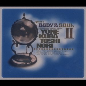 yone's BODY & SOUL II
