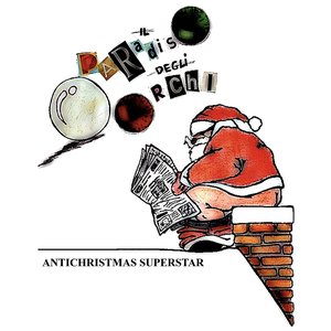 Antichristmas Superstar