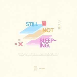 Still Not Sleeping