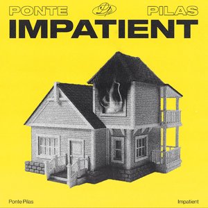 Impatient