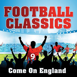 Football Classics - Come On England