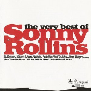 The Very Best Of Sonny Rollins