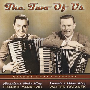Frankie Yankovic & Walter Ostanek 的头像