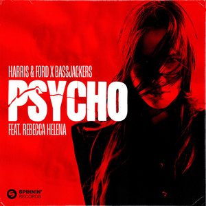 Psycho (feat. Rebecca Helena)