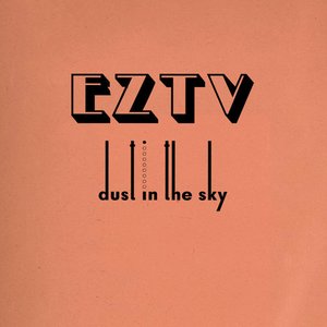 Dust In The Sky