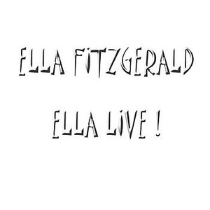 Ella Live!