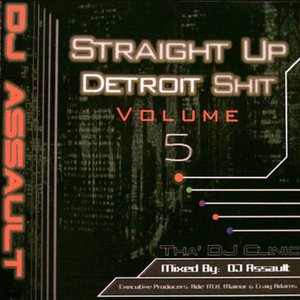 Straight Up Detroit Shit, Volume 5