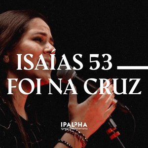 Isaías 53 / Foi na Cruz - Single