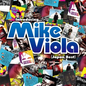 Introducing...Mike Viola (Japan Best)