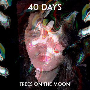 40 DAYS