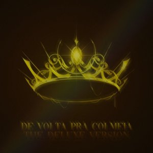 De Volta Pra Colmeia (Deluxe Edition)
