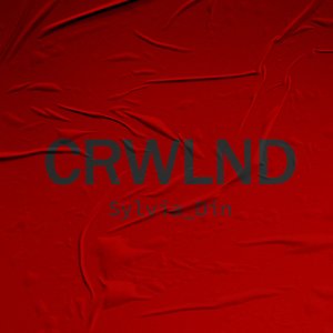 Crwlnd - Single
