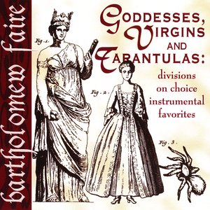 Goddesses, Virgins & Tarantulas