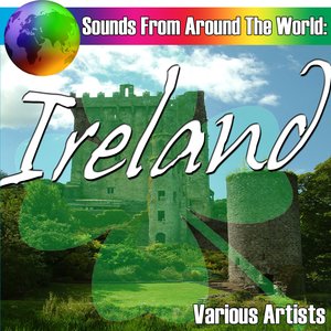 Sounds From Around The World: Ireland