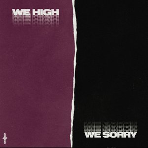 WEHIGHWESORRY Vol. 1