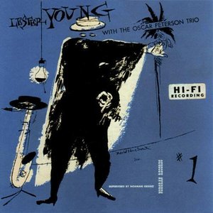 Lester Young With The Oscar Peterson Trio