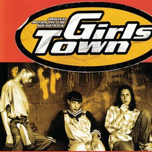 Girls Town (Original Motion Picture Soundtrack)