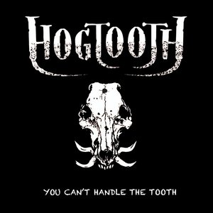 You Can't Handle the Tooth