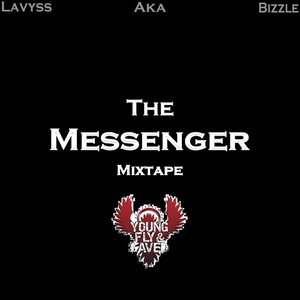 The Messenger Mixtape