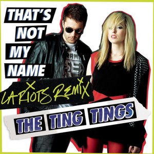 That's Not My Name (L.A. Riots Remix)