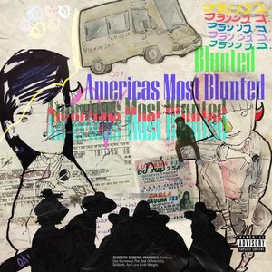 America's Most Blunted