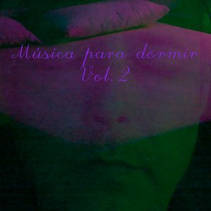 Música para Dormir, Vol. 2