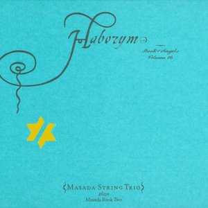 Avatar for John Zorn feat. Masada String Trio