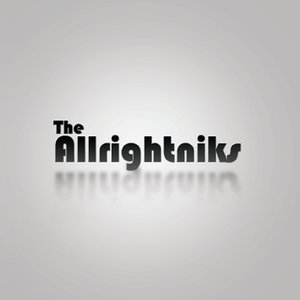 The Allrightniks