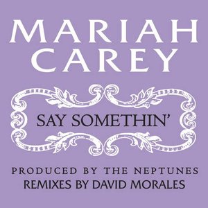 Say Somethin' (stereo Anthem Mix)