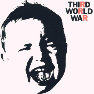 Third World War (2015 Remaster)