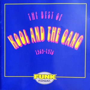 The Best of Kool and The Gang 1969-1976