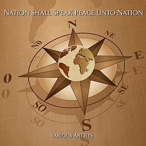 Nation Shall Speak Peace Unto Nation
