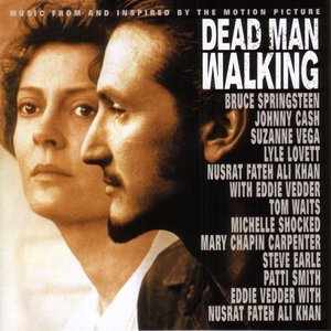 Dead Man Walking (Music from and Inspired By the Motion Picture)