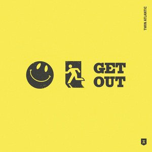 Get Out [Explicit]