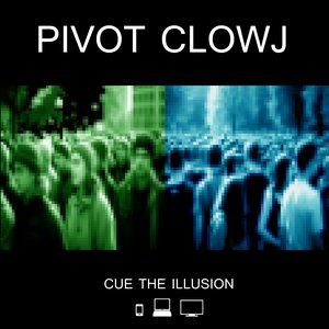 Cue The Illusion