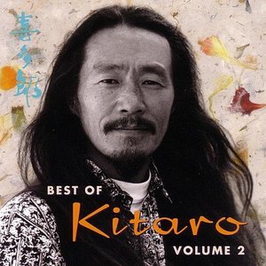 Best of Kitaro, Volume 2