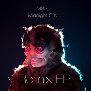 “Midnight City (Remix EP)”的封面
