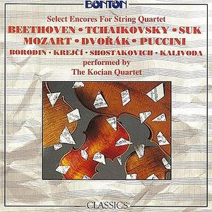 Select Encores For String Quartet (Beethoven, Tchaikovsky, Suk, Mozart, Dvořák, Puccini)