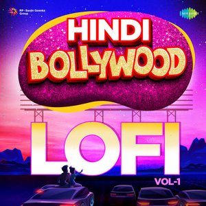 Hindi Bollywood Lofi, Vol. 1