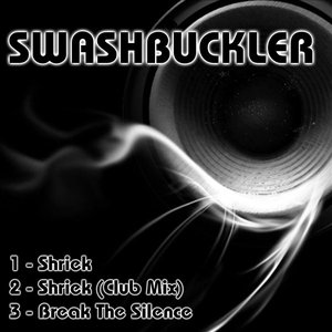 Shriek / Break the silence