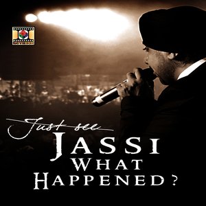 Jassi What Happened?