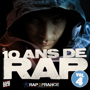 10 ans de rap, vol. 4