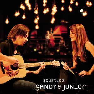 Sandy & Junior - Acústico MTV - Zortam Music