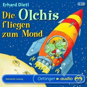 Die Olchis fliegen zum Mond (Hörspiel)