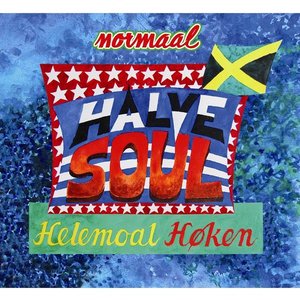 Halve Soul Helemoal Høken