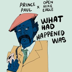 What Had Happened Was